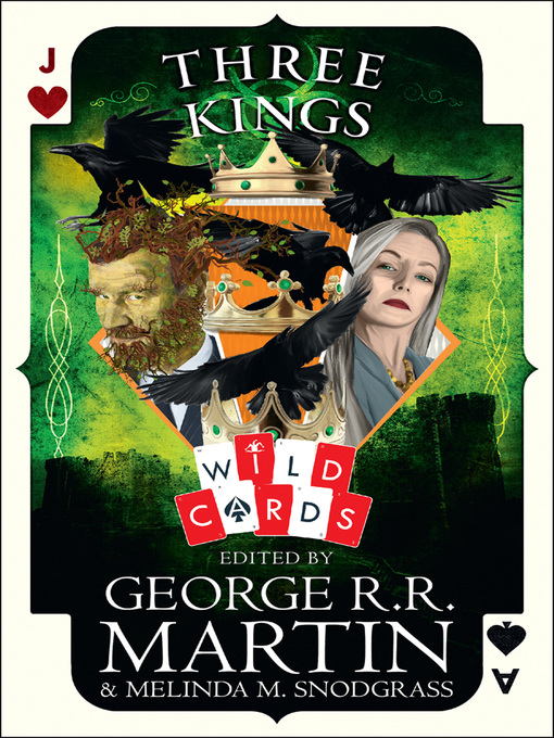 Title details for Three Kings by George R. R. Martin - Available